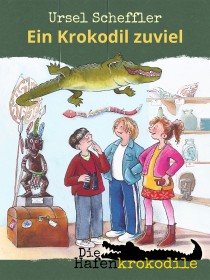 Die Hafenkrokodile - ein Krokodil zu viel - Cover